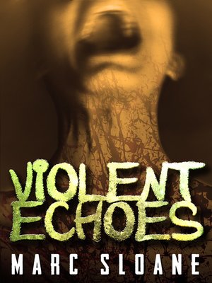 cover image of Violent Echoes